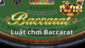 Luật chơi Baccarat cơ bản từ A-Z