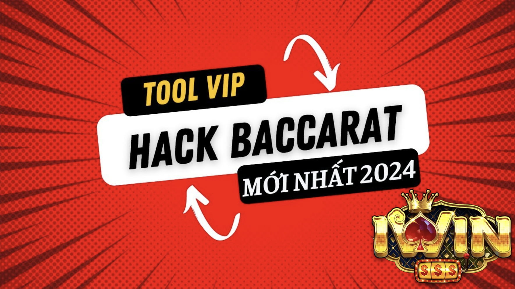 Hướng dẫn sử dụng tool hack baccarat iWIN